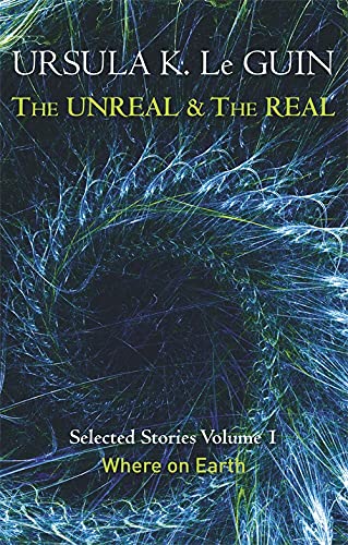 Unreal & the Real Vol. 1