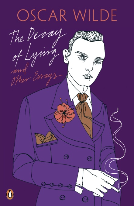 

The Decay of Lying And Other Essays