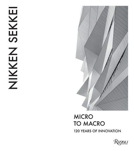 

Nikken Sekkei: Micro to Macro