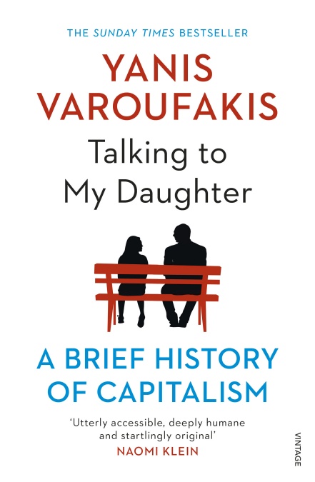 Talking to My Daughter: A Brief History of Capitalism talking to my daughter a brief history of capitalism