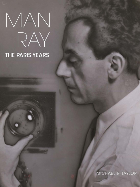 

Man Ray . The Paris Years