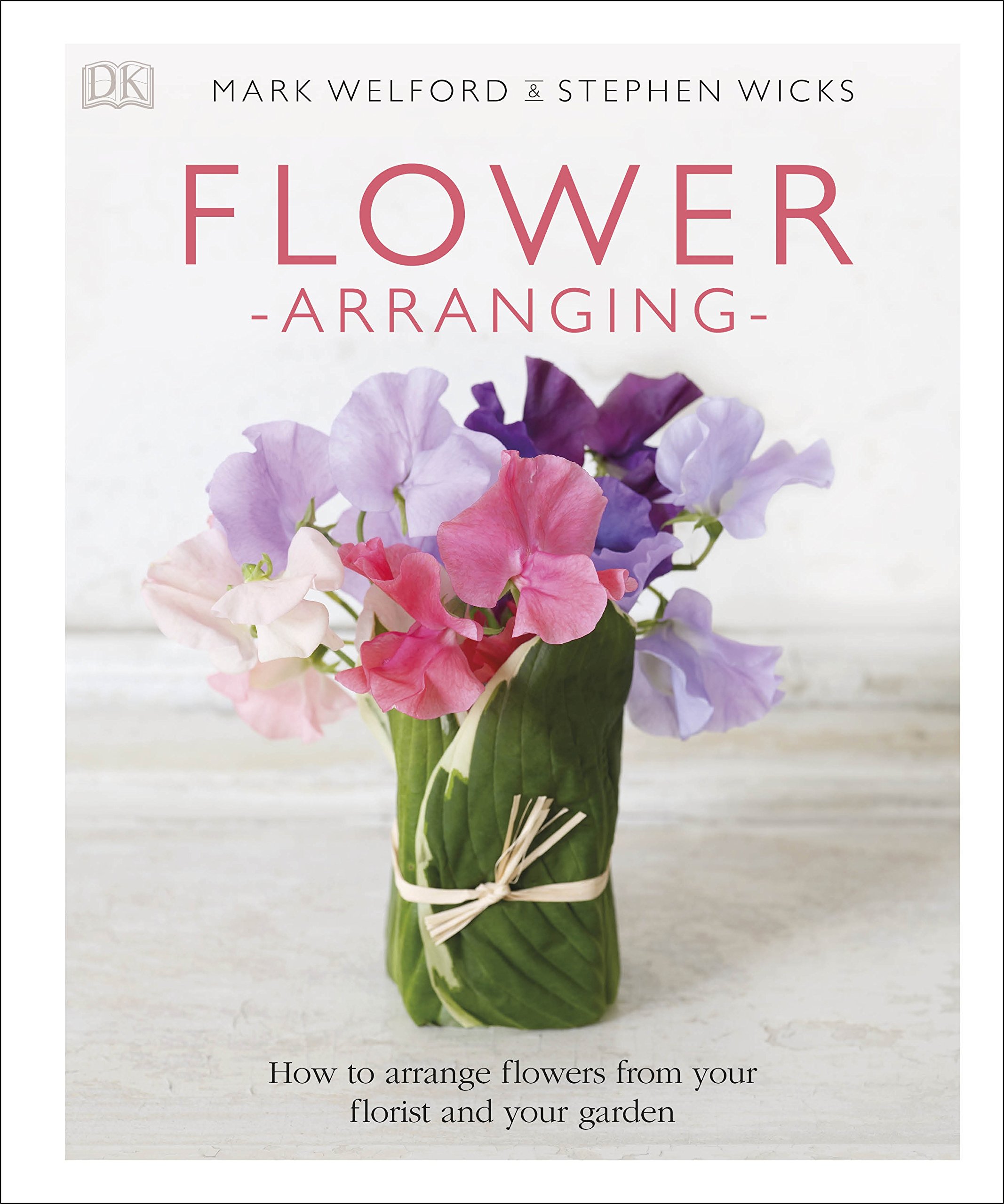 

Flower Arranging: How to Arrange Flowers from your Florist and from your Garden