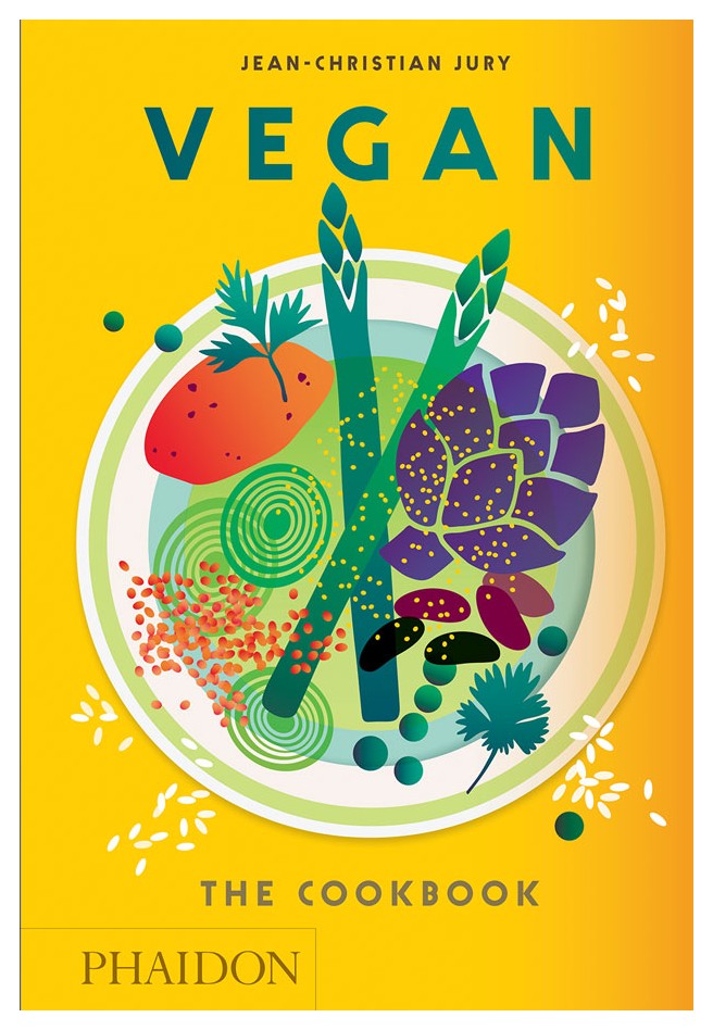 

Vegan: The Cookbook by Jean-Christian Jury