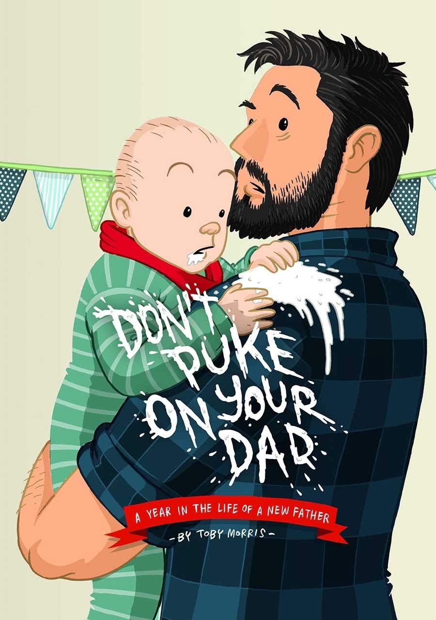 

Don't Puke on Your Dad