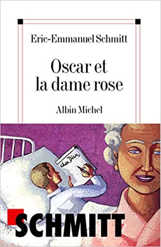 Schmitt E.-E. - Oscar et la dame rose