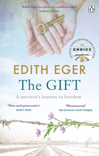 The Gift: A survivor's journey to freedom the incredible journey