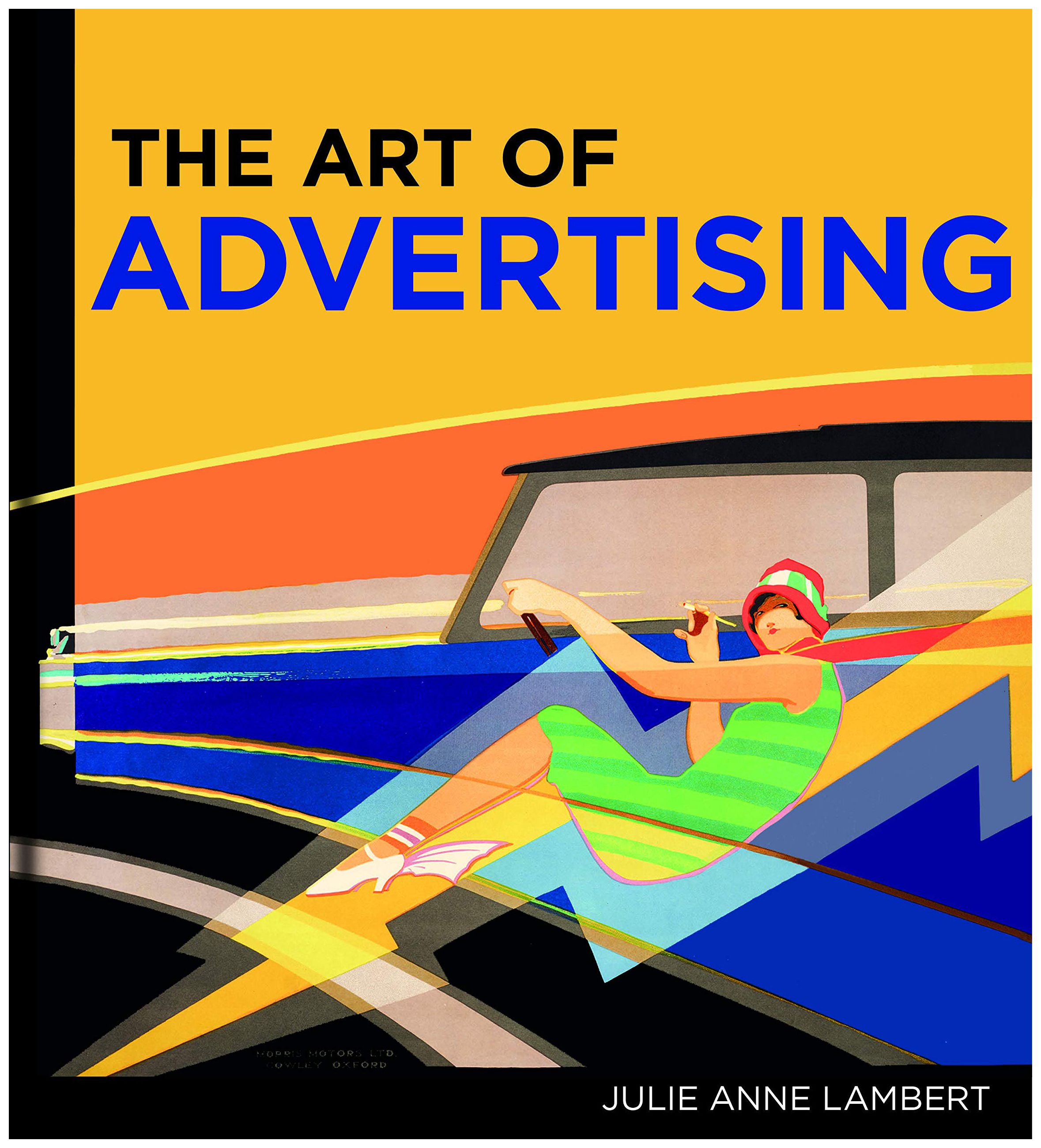 

Art of Advertising by Lambert Julie Anne