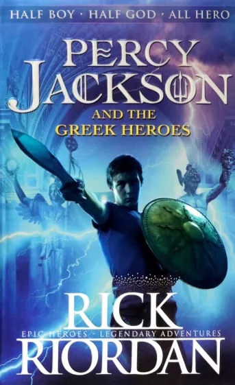 Percy Jackson and the Greek Heroes percy jackson and the greek gods