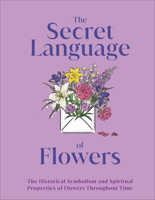

The Secret Language of Flowers