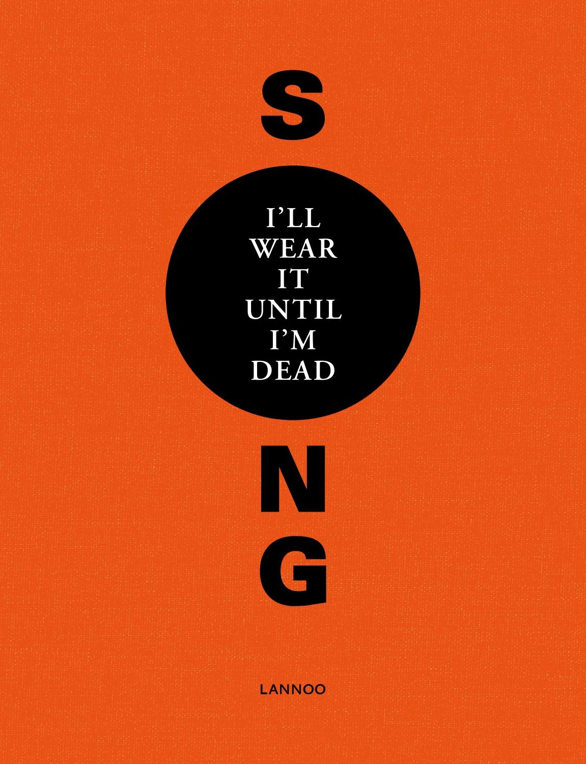 

I'll Wear It Until I'm Dead