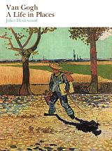 Van Gogh: A Life in Places
