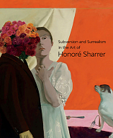 Subversion and Surrealism in the Art of Honore Sharrer