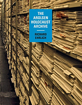 The Arolsen Holocaust Archive.  Richard Ehrlich
