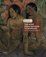 The Nude from Gauguin to Bonnard