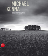 Michael Kenna: Images of the Seventh Day (bilingual edition)