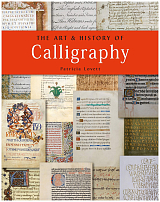 The Art and History of Calligraphy