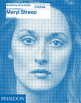 Meryl Streep: Anatomy of an Actor Series