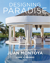 Designing Paradise: Juan Montoya