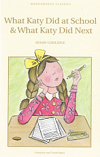What Katy Did at School and What Katy Did Next
