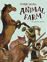 Animal Farm: The Graphic Novel