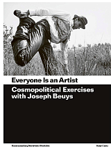 Everyone Is an Artist: Cosmopolitical Exercises with Joseph Beuys