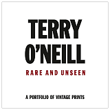 Terry O'Neill: Rare & Unseen