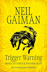 Trigger Warning: Short Fictions and Disturbances