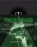 Twin Peaks.  The Final Dossier