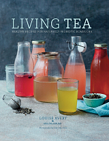 Living Tea by Louise Avery