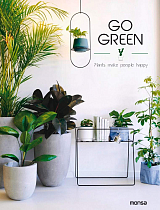 Go Green: Plants Make People Happy