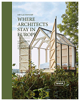Where Architects Stay in Europe