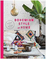 Bohemian Style at Home: A Room by Room Guide