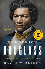 Frederick Douglass: Prophet of Freedom.  The Pulitzer Prize