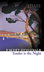 Tender is the Night & The Last Tycoon