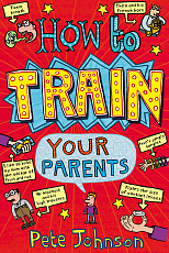 How to train your parents