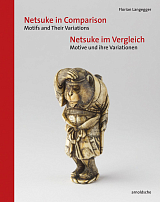Netsuke in Comparison: Motifs and Their Variations