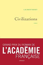 Civilizations - Grand prix du Roman de l'Academie francaise 2019