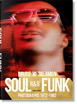 Soul,  R&B,  Funk: Photographs 1972-1982