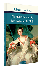 Die Marquise von O.  .  .  / Das Erdbeben in Chili