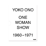 Yoko Ono: One Woman Show,  1960-1971