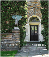 Harrie T.  Lindeberg and the American Country House