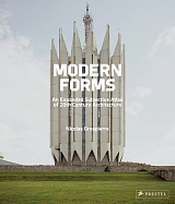 Modern Forms.  An Expanded Subjective Atlas of 20th Century Architecture