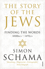 The Story of the Jews: Finding the Words,  1000 BCE - 1492