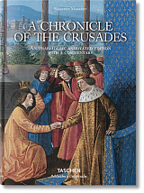 Mamerot.  Chronicle of the Crusades
