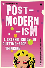 Introducing Postmodernism: A Graphic Guide