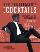 Gentleman's Guide to Cocktails