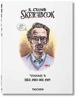 R.  Crumb Sketchbook,  Vol.  4: 1982-1989