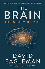 The Brain: The Story of You