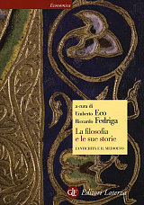 La filosofia e le sue storie.  L'antichita e il Medioevo