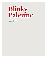 Blinky Palermo by B.  Buhloh